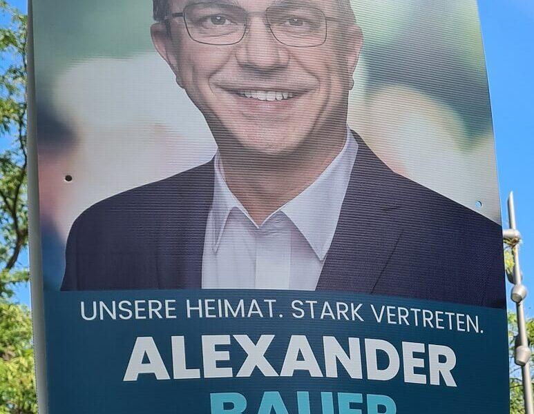 Wahlplakat Alexander Bauer